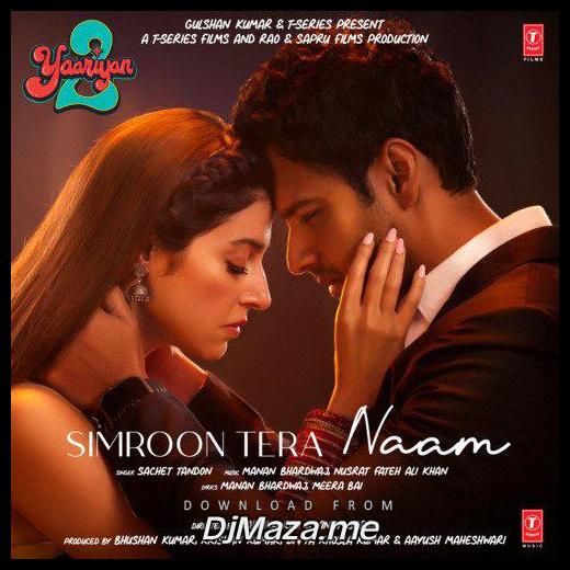 Simroon Tera Naam Sachet Tandon song