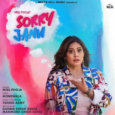 Sorry Janu Miss Pooja song