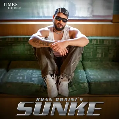 Sunke Khan Bhaini song