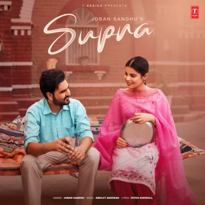 Supna Joban Sandhu song