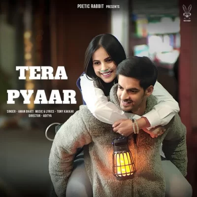 Tera Pyaar Aman Bhatt song