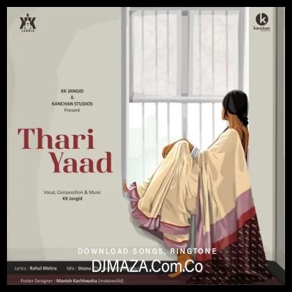 Thari Yaad KK Jangid song