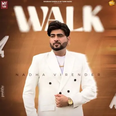 Walk Nadha Virender song