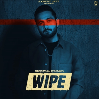 Wipe Sukhpall Channi song