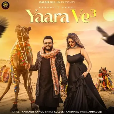 Yaara Ve 3 Karamjit Anmol song